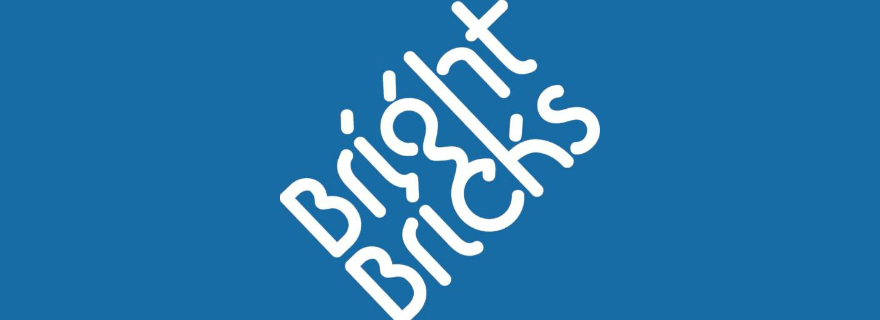Bright Bricks needs you